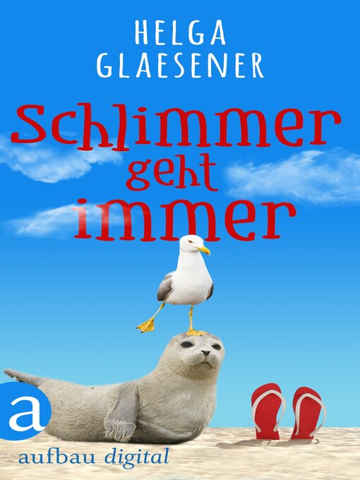 Title details for Schlimmer geht immer by Helga Glaesener - Wait list